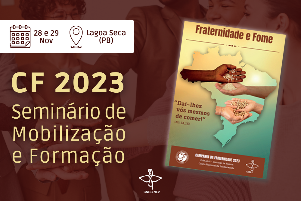 CAMPANHA DA FRATERNIDADE 2023